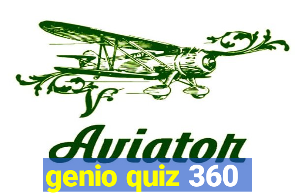 genio quiz 360